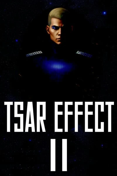 TSAR EFFECT II