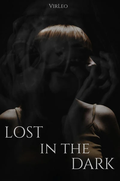 Lost in the Dark
