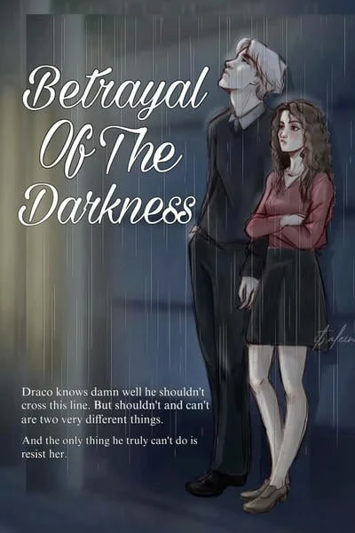 Betrayal of the darkness | Предавая темноту