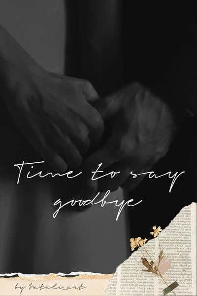 Time to say goodbye