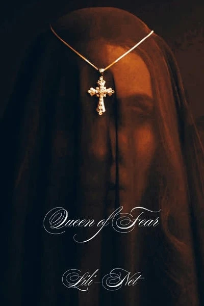 The Queen of Fear (Королева Страха)