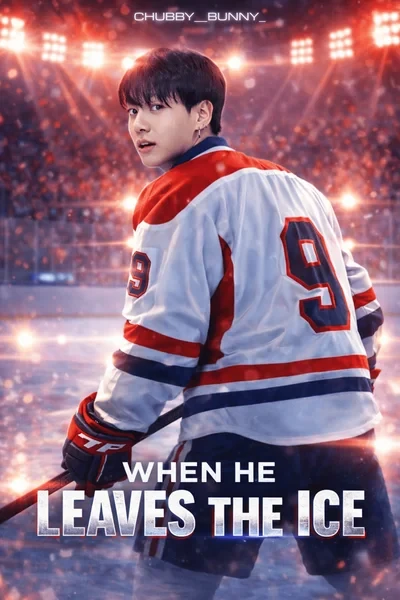When He Leaves the Ice