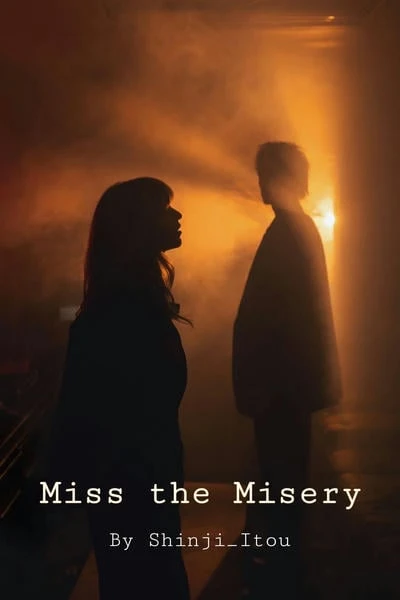 Miss the Misery