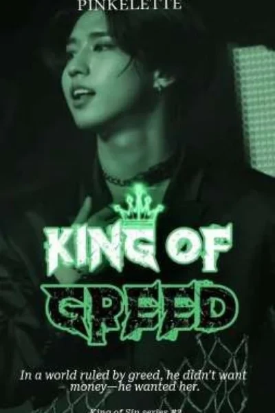KING OF GREED || HAN JISUNG FF. (#3)КОРОЛЬ ЖАДНОСТИ || ФАНФИК О ХАНЕ ДЖИСОНЕ (#3)