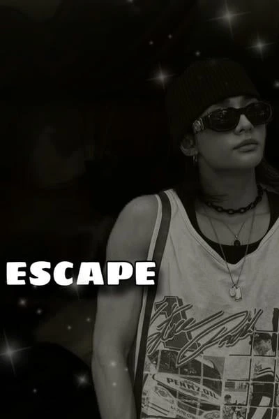 Escape