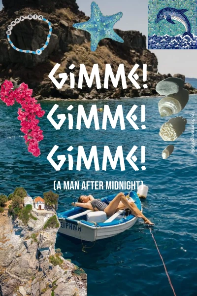 Gimme! Gimme! Gimme! (A Man After Midnight)