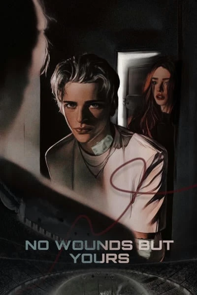 No wounds but yours