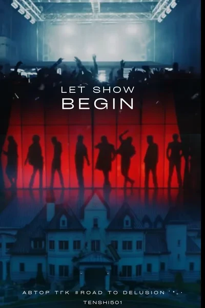 Let show begin