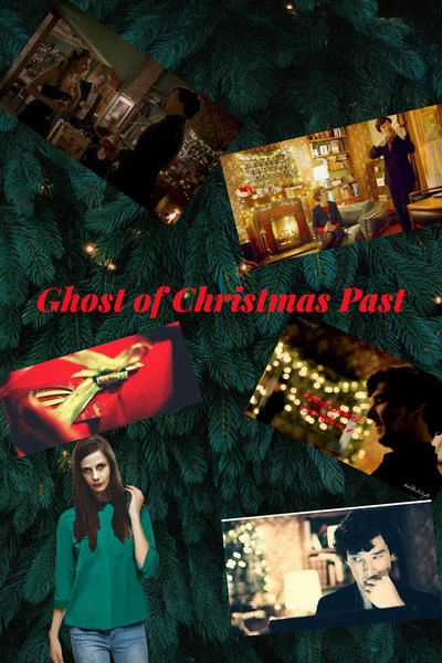 Ghost of Christmas Past