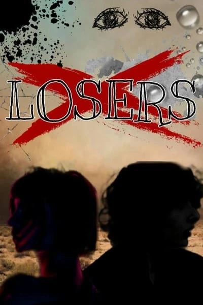 Неудачники / Losers