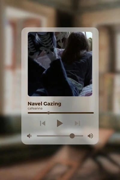 Navel Gazing