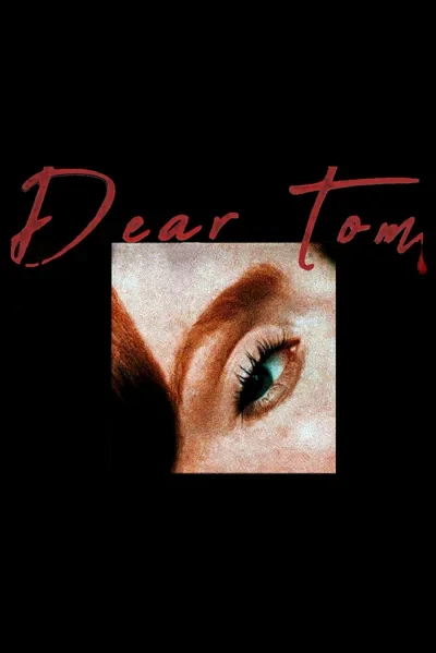 Дорогой Том, / Dear Tom,