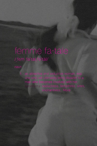 Femme fatal'
