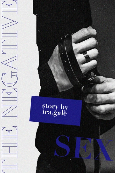 the negative sex