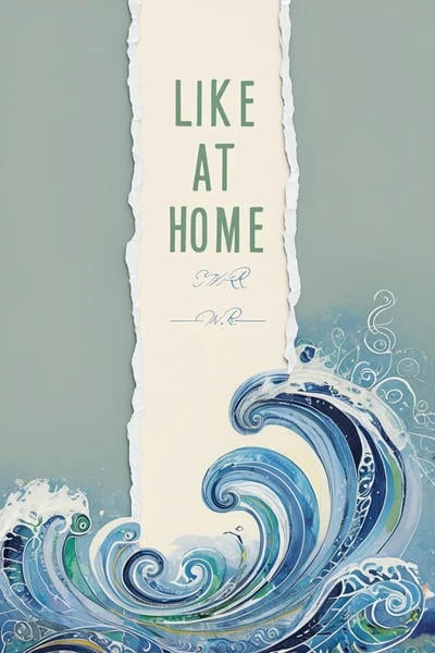 Like at home