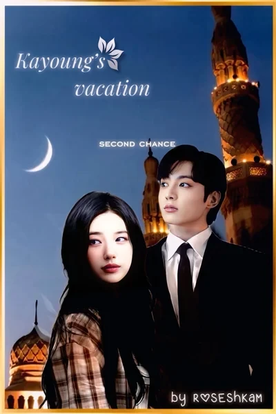 Kayoung’s vacation: second chance
