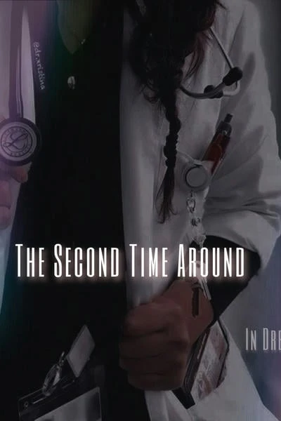 The Second Time Around / Вторая попытка