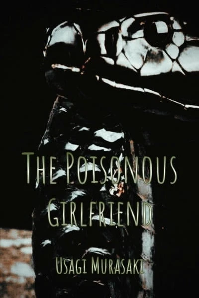 The Poisonous Girlfriend