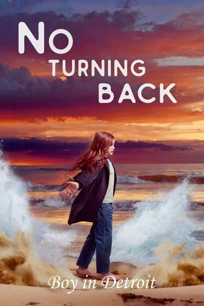No Turning Back