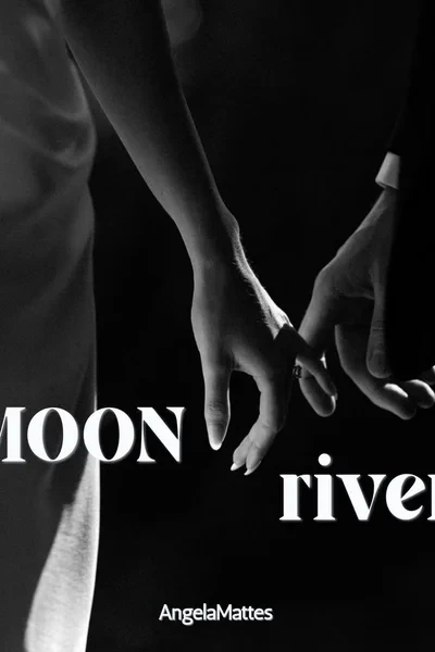 ЛУННАЯ РЕКА | MOON RIVER