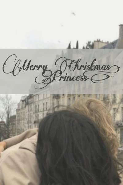 Merry Christmas, Princess