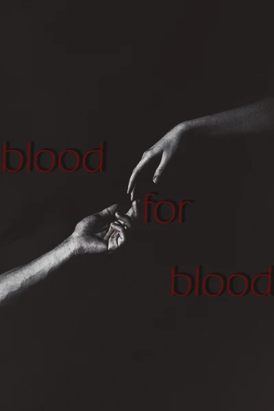 blood for blood