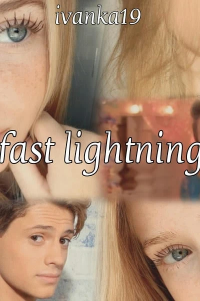 Fast lightning | Быстрая молния