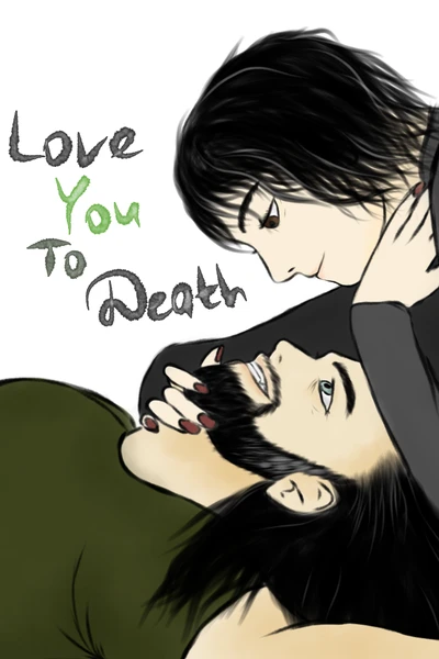 Love You To Death