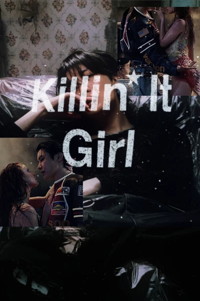 Killin’ It Girl