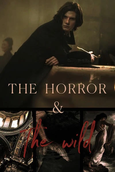The Horror and the Wild
