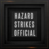 Hazard Strikes Official